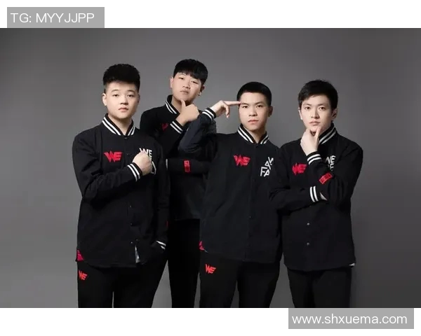 电竞比分重磅专题WE团队如何实现转型升级与创新突破